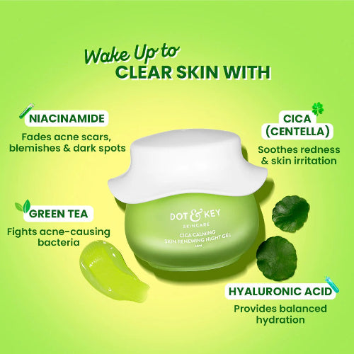 Dot & Key Cica Calming Night Gel (Niacinamide + Green Tea)